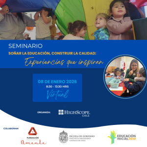 Seminario Soñar la educación, construir la calidad: experiencias que inspiran